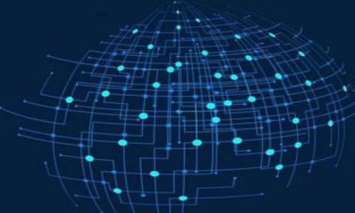 

海外用户如何下载和使用TP钱包？全方位指南