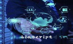 biascript