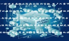 在TP钱包中，“Free”通常指的是用户可以获得的