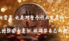   TP钱包安全吗？如何保障您的数字资产安全？